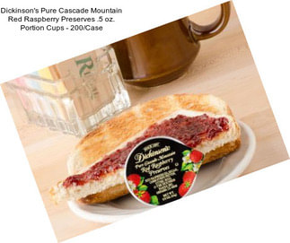 Dickinson\'s Pure Cascade Mountain Red Raspberry Preserves .5 oz. Portion Cups - 200/Case