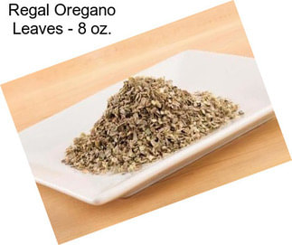 Regal Oregano Leaves - 8 oz.