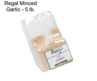 Regal Minced Garlic - 5 lb.