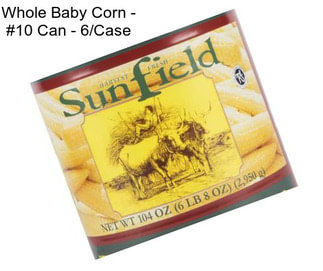 Whole Baby Corn - #10 Can - 6/Case