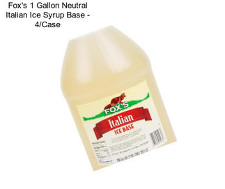 Fox\'s 1 Gallon Neutral Italian Ice Syrup Base - 4/Case