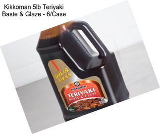 Kikkoman 5lb Teriyaki Baste & Glaze - 6/Case