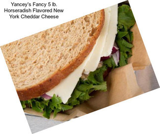 Yancey\'s Fancy 5 lb. Horseradish Flavored New York Cheddar Cheese