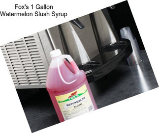 Fox\'s 1 Gallon Watermelon Slush Syrup