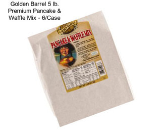 Golden Barrel 5 lb. Premium Pancake & Waffle Mix - 6/Case