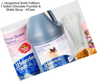 J. Hungerford Smith Fulflavor 1 Gallon Chocolate Fountain & Shake Syrup - 4/Case