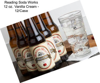 Reading Soda Works 12 oz. Vanilla Cream - 12/Case