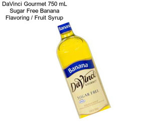 DaVinci Gourmet 750 mL Sugar Free Banana Flavoring / Fruit Syrup