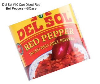 Del Sol #10 Can Diced Red Bell Peppers - 6/Case