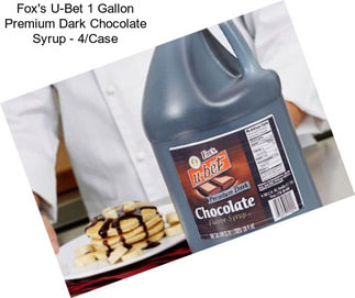 Fox\'s U-Bet 1 Gallon Premium Dark Chocolate Syrup - 4/Case