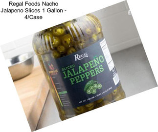 Regal Foods Nacho Jalapeno Slices 1 Gallon - 4/Case