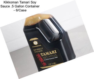 Kikkoman Tamari Soy Sauce .5 Gallon Container - 6/Case