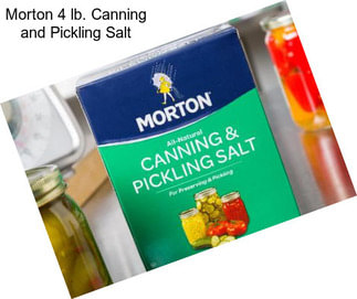 Morton 4 lb. Canning and Pickling Salt