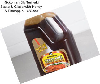 Kikkoman 5lb Teriyaki Baste & Glaze with Honey & Pineapple - 6/Case