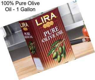 100% Pure Olive Oil - 1 Gallon