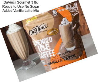 DaVinci Gourmet 3 lb. Ready to Use No Sugar Added Vanilla Latte Mix