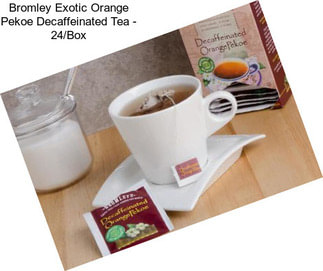 Bromley Exotic Orange Pekoe Decaffeinated Tea - 24/Box
