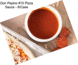 Don Pepino #10 Pizza Sauce - 6/Case