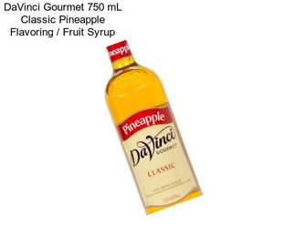 DaVinci Gourmet 750 mL Classic Pineapple Flavoring / Fruit Syrup