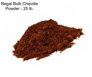 Regal Bulk Chipotle Powder - 25 lb.