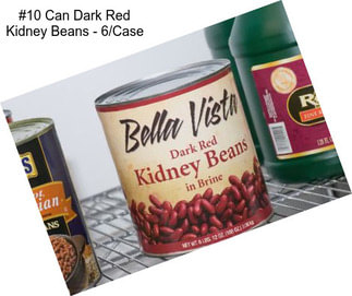 #10 Can Dark Red Kidney Beans - 6/Case