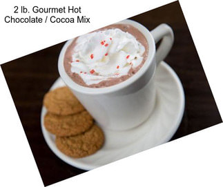 2 lb. Gourmet Hot Chocolate / Cocoa Mix