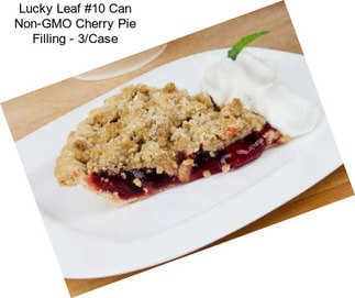 Lucky Leaf #10 Can Non-GMO Cherry Pie Filling - 3/Case