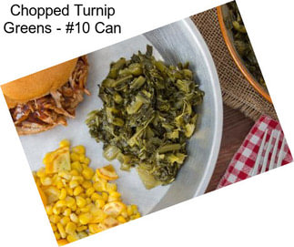 Chopped Turnip Greens - #10 Can