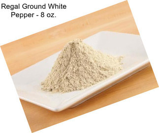 Regal Ground White Pepper - 8 oz.