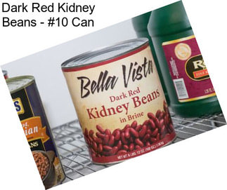 Dark Red Kidney Beans - #10 Can