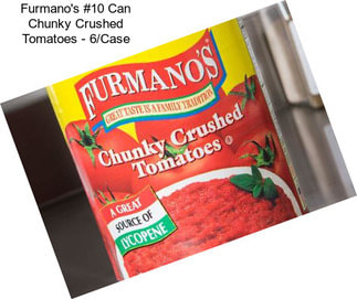 Furmano\'s #10 Can Chunky Crushed Tomatoes - 6/Case