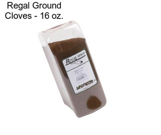 Regal Ground Cloves - 16 oz.