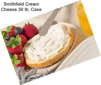 Smithfield Cream Cheese 30 lb. Case