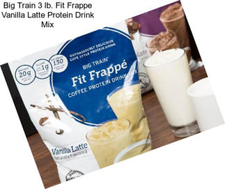 Big Train 3 lb. Fit Frappe Vanilla Latte Protein Drink Mix