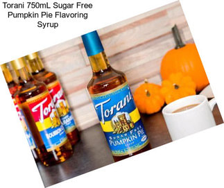 Torani 750mL Sugar Free Pumpkin Pie Flavoring Syrup