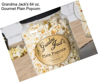 Grandma Jack\'s 64 oz. Gourmet Plain Popcorn