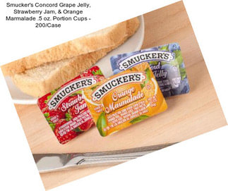 Smucker\'s Concord Grape Jelly, Strawberry Jam, & Orange Marmalade .5 oz. Portion Cups - 200/Case
