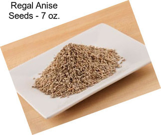 Regal Anise Seeds - 7 oz.