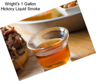 Wright\'s 1 Gallon Hickory Liquid Smoke