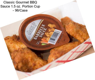 Classic Gourmet BBQ Sauce 1.5 oz. Portion Cup - 96/Case