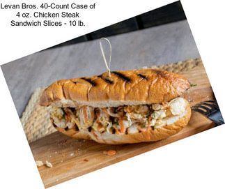 Levan Bros. 40-Count Case of 4 oz. Chicken Steak Sandwich Slices - 10 lb.