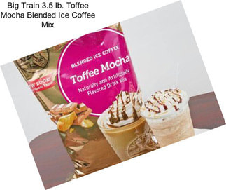 Big Train 3.5 lb. Toffee Mocha Blended Ice Coffee Mix