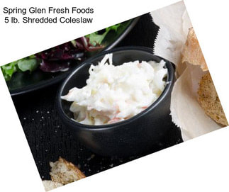 Spring Glen Fresh Foods 5 lb. Shredded Coleslaw