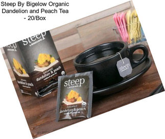 Steep By Bigelow Organic Dandelion and Peach Tea - 20/Box