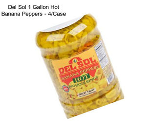 Del Sol 1 Gallon Hot Banana Peppers - 4/Case