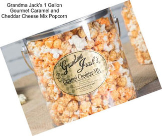 Grandma Jack\'s 1 Gallon Gourmet Caramel and Cheddar Cheese Mix Popcorn
