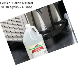 Fox\'s 1 Gallon Neutral Slush Syrup - 4/Case