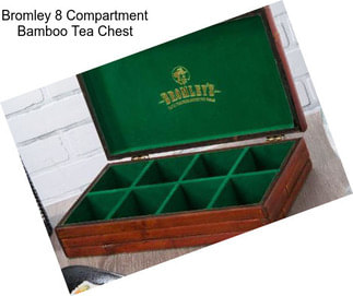 Bromley 8 Compartment Bamboo Tea Chest