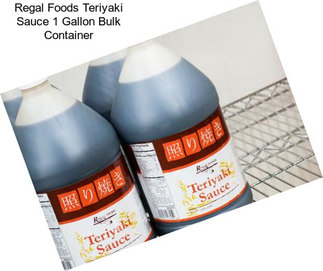 Regal Foods Teriyaki Sauce 1 Gallon Bulk Container