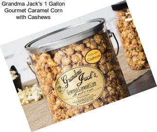 Grandma Jack\'s 1 Gallon Gourmet Caramel Corn with Cashews